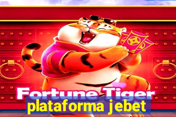 plataforma jebet